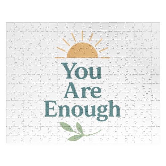 You Are Enough – Mental Health Affirmation Design Jigsaw Puzzles