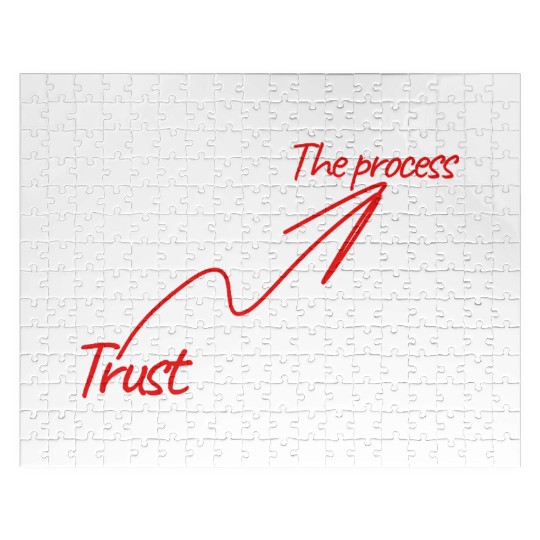 Trust the process Jigsaw Puzzles