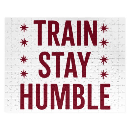 Train Hard Stay Humble Motivational Quote Jigsaw Puzzles