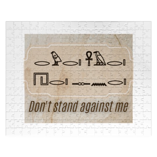 Ancient Command – Don’t Stand Against Me Jigsaw Puzzles