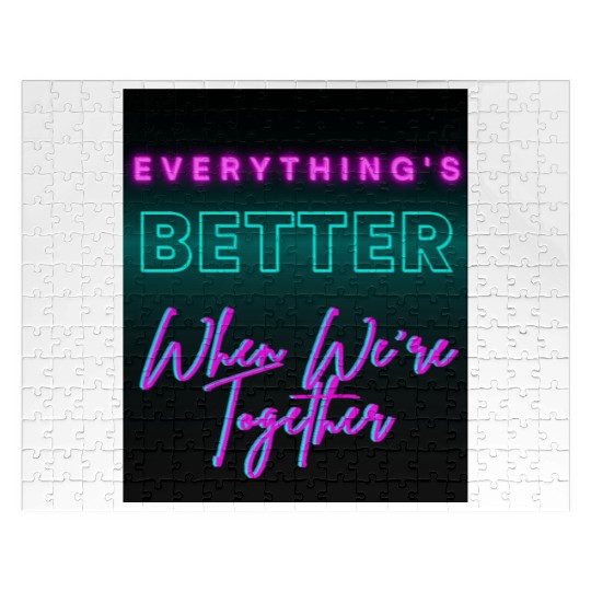 Everything’s Better Together Neon Jigsaw Puzzles