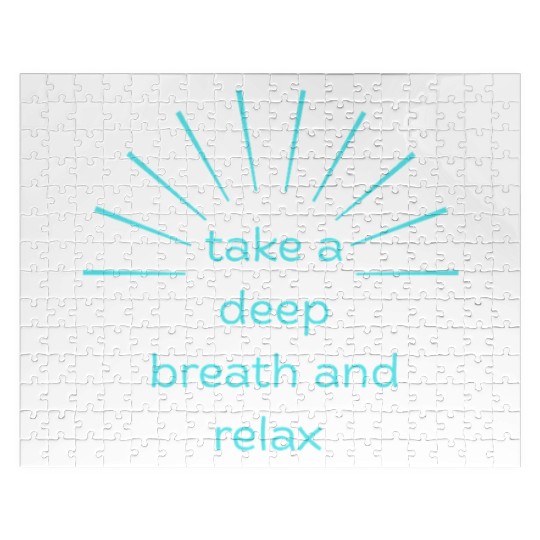 Deep Breath and Relax Motivational Design Jigsaw Puzzles