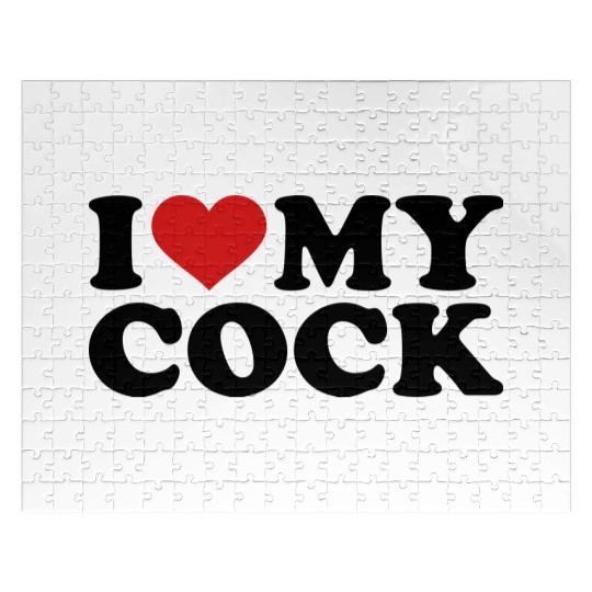I love my cock Jigsaw Puzzles