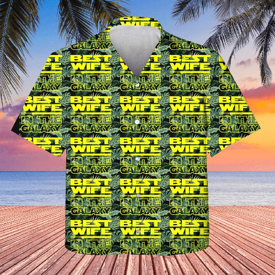 BEST WIFE IN THE GALAXY - funny star wars Kids Hawaiians