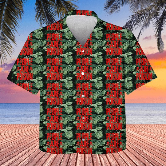 People Are Poison Kids Hawaiians