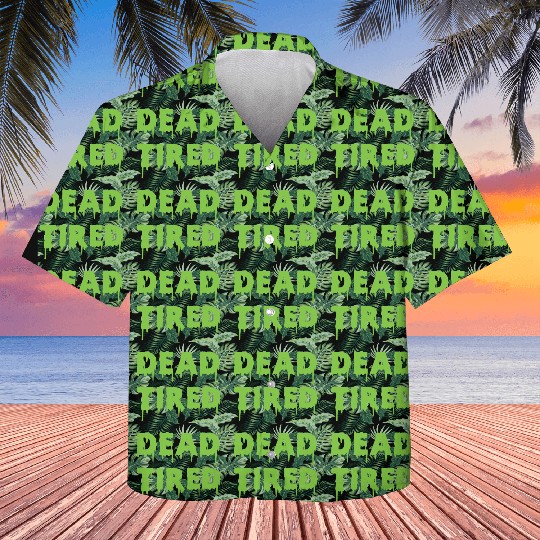 Dead Tired Mom Life Halloween Womens Kids Hawaiians