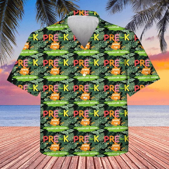 Pre-K Where The Adventure Begins Back to School Kids Hawaiians