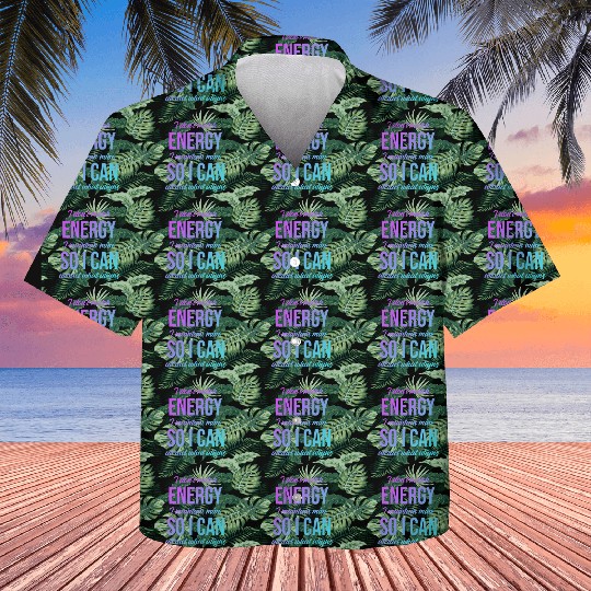 I Don't Match Energy I Maintain Mine Kids Hawaiians