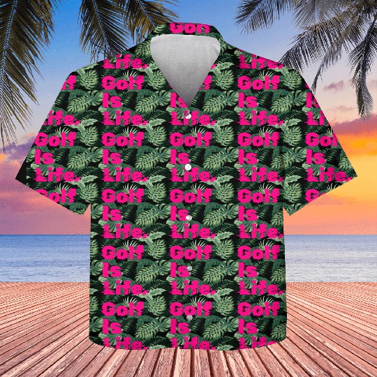Golf Is Life, Hot Pink, Golfer, I Like Golf Kids Hawaiians