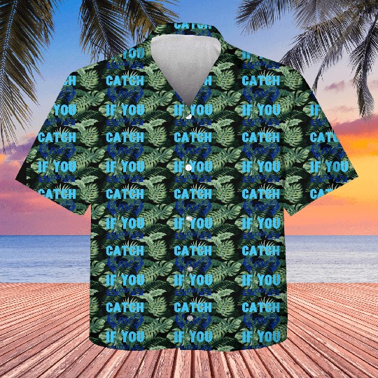 Catch me if you can; Fish Kids Hawaiians