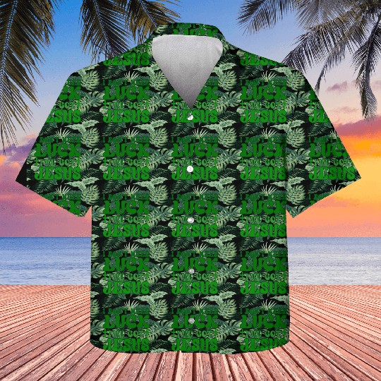 I Don't Need Luck I've Got Jesus, Kids Hawaiians