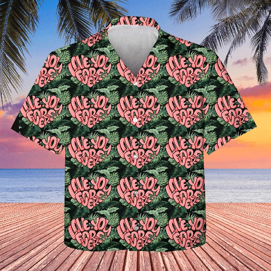 Love You For Ever a Cool Valentine's Day Message Kids Hawaiians