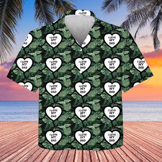 I love my Dad Kids Hawaiians