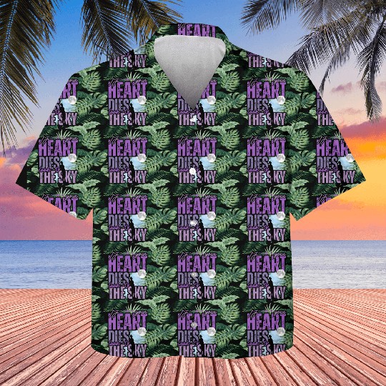 If your heart dies look to the sky Kids Hawaiians