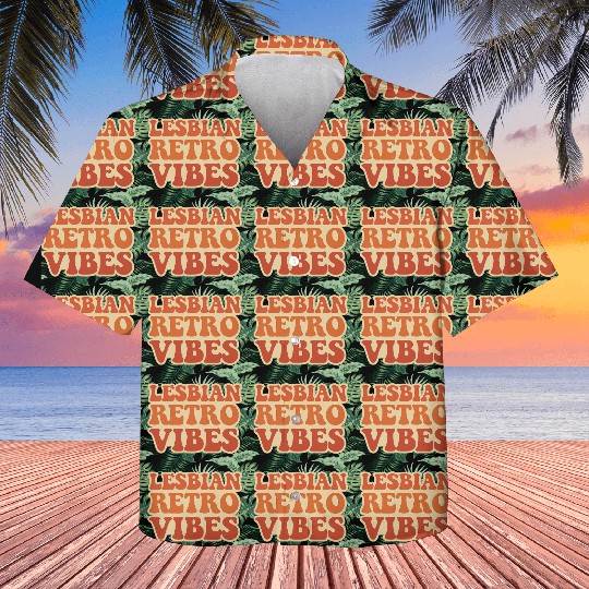 Lesbian Retro Vibes Typography Design Kids Hawaiians