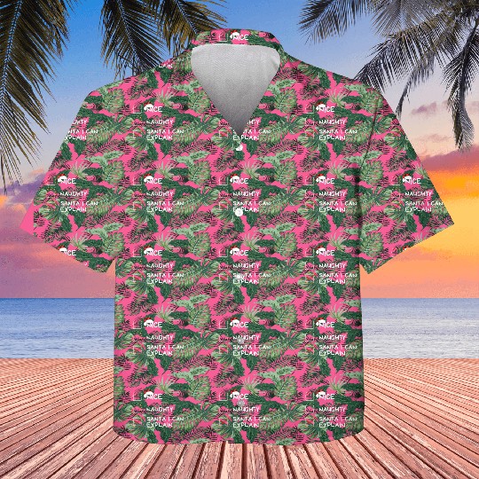 Nice Naughty Santa I Can Explain Christmas List Kids Hawaiians