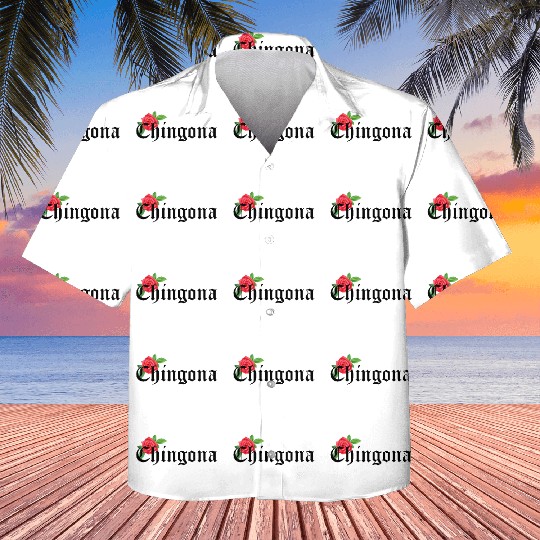 chingona Mexican Quotes Kids Hawaiians