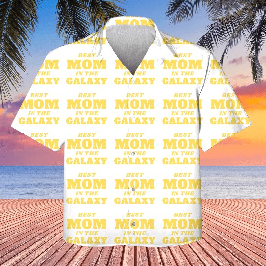 Best Mom in The Galaxy Kids Hawaiians
