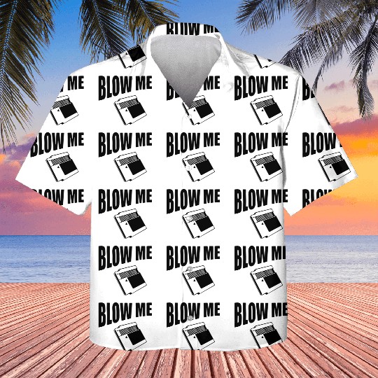 Blow Me Video Game Kids Hawaiians