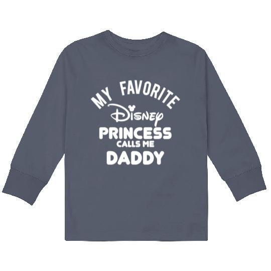 My Favorite Disney Princess Calls Me Daddy Kids Long Sleeve T Shirts, Funny Disney Dad Kids Long Sleeve T Shirts
