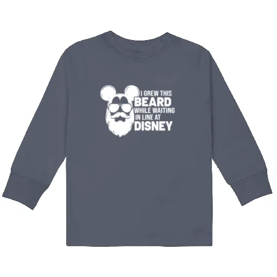 I Grew This Beard While Waiting In Line at Disney Kids Long Sleeve T Shirts, Disney Family Trip