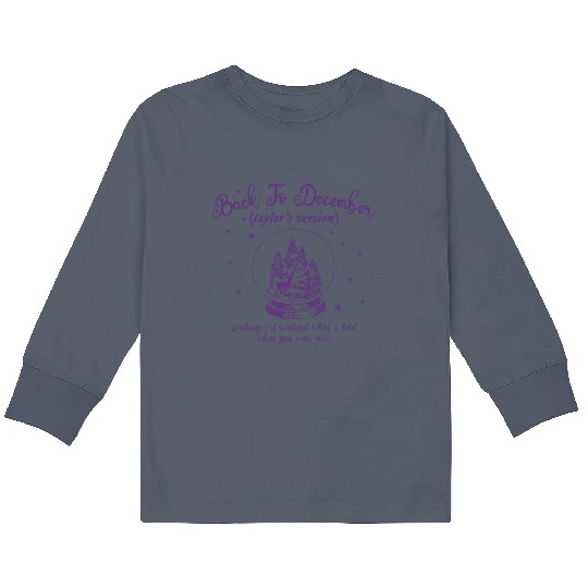 Discover Taylor Taylor version Christmas Kids Long Sleeve T Shirts - Back to December Vibes