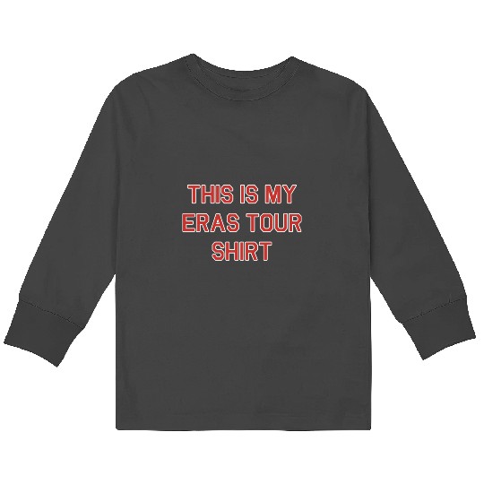 Discover this is my eras tour shirt Kids Long Sleeve T-Shirts
