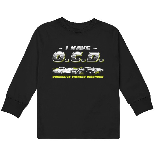 CAMARO - I HAVE O.C.D Kids Long Sleeve T Shirts