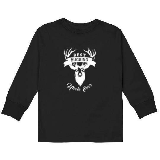 Best Bucking Uncle Deer Hunt Father's Day Fun gift Kids Long Sleeve T Shirts