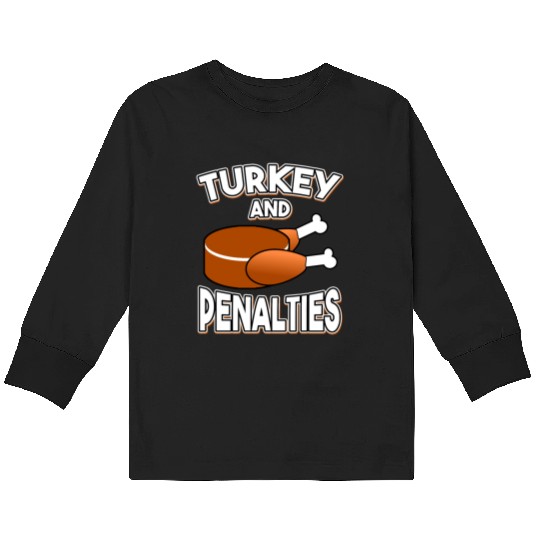 Turkey and Penalties Hockey Gift Thanksgiving Kids Long Sleeve T Shirts