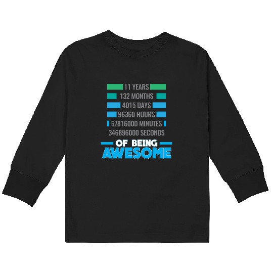 11th Birthday Anniversary Awesome - 11 Years Gift Kids Long Sleeve T Shirts
