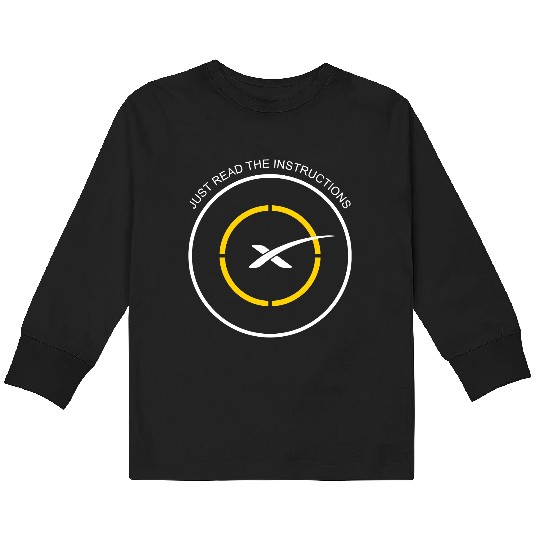 Read The Instructions SpaceX Droneship Elon Musk Kids Long Sleeve T Shirts