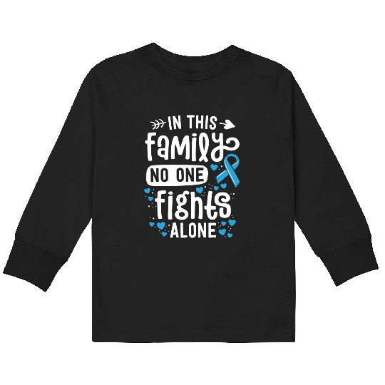 Prostate Cancer Awareness In This Family No One Kids Long Sleeve T Shirts