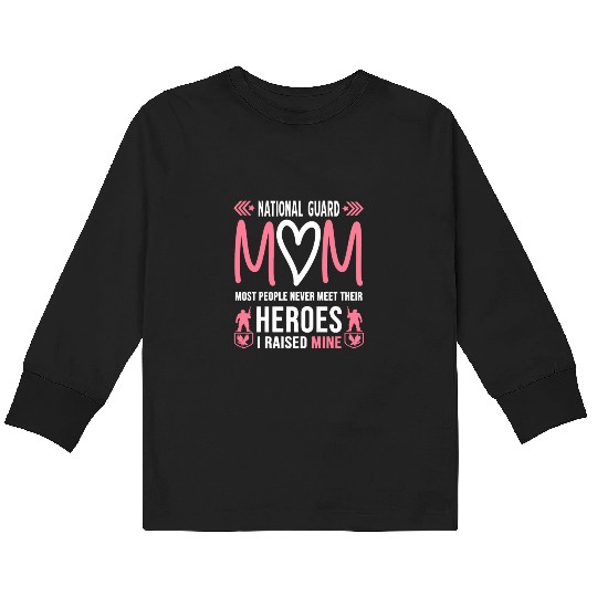 National Guard Mom Kids Long Sleeve T Shirts Army Heroes Gifts Militar