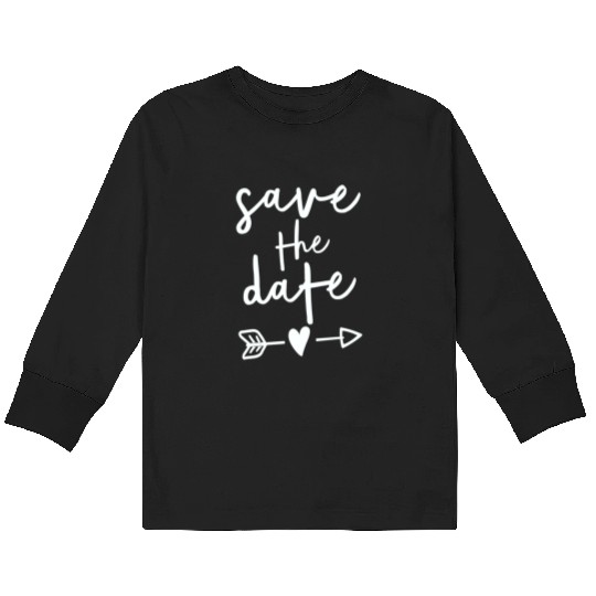 Bride Couple Engagement Save The Date Wedding Kids Long Sleeve T Shirts