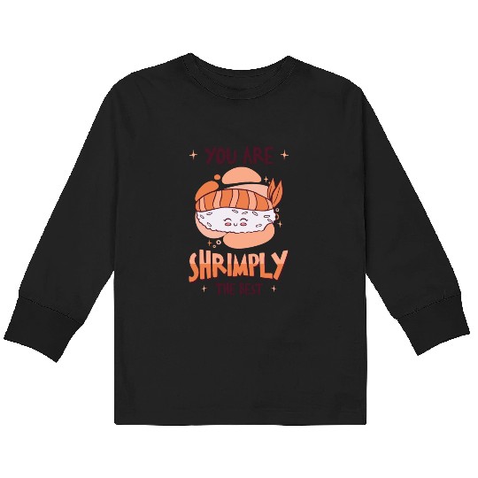 Asian Food Sushi Shrimp Food Sushi Lover Kids Long Sleeve T Shirts
