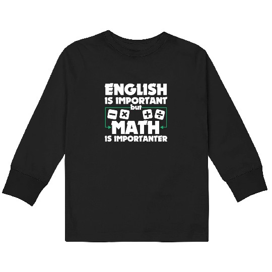 Funny Math Art Student Pun Mathematics Lovers Pun Kids Long Sleeve T Shirts