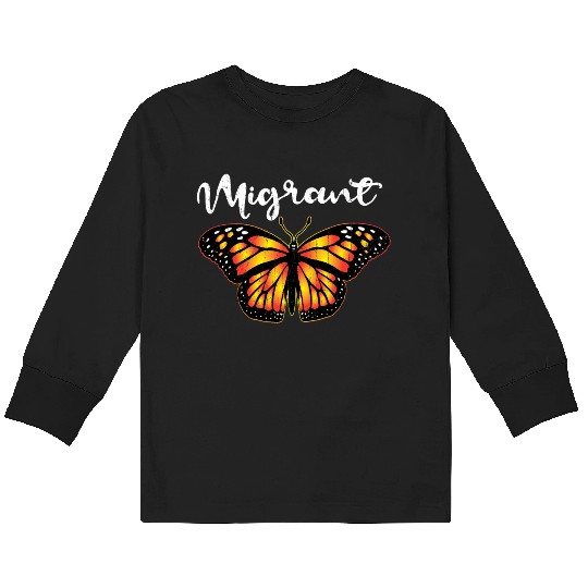 Migrant Monarch Butterfly Lover Cute Butterflies Kids Long Sleeve T Shirts