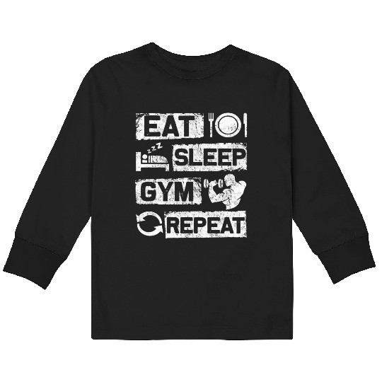 Eat Slep Gym Repeat Kids Long Sleeve T Shirts