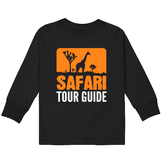 Safari Tour Guide Tour Guide Gift Kids Long Sleeve T Shirts