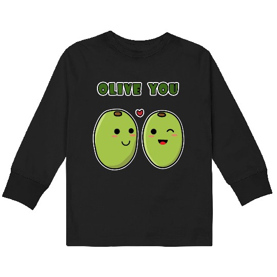Kawaii Olive You for funny quote lover Kids Long Sleeve T Shirts