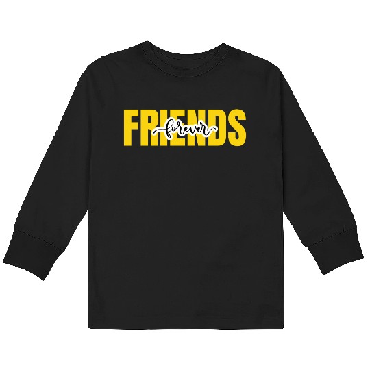 Friends forever. World's friendship day Kids Long Sleeve T Shirts