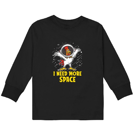 Rooster Cock Astronaut I Need More Space Kids Long Sleeve T Shirts