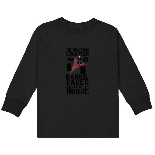 Barrel Racing Rodeo Equestrian Horse Barrel Racer Kids Long Sleeve T Shirts