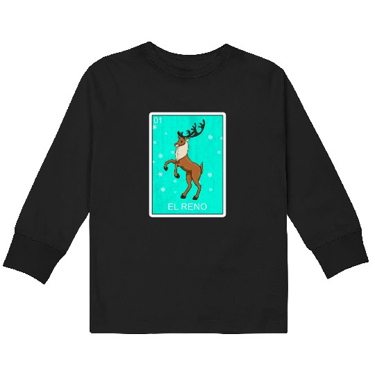 El Reno Reindeer Card Mexican Lottery Christmas Kids Long Sleeve T Shirts
