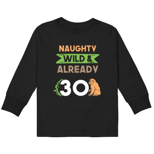 Gift 30 years birthday women Ape Monkey Kids Long Sleeve T Shirts