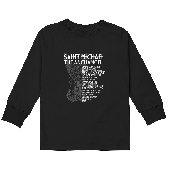 Saint Michael the Archangel Prayer Catholic Tradit Kids Long Sleeve T Shirts