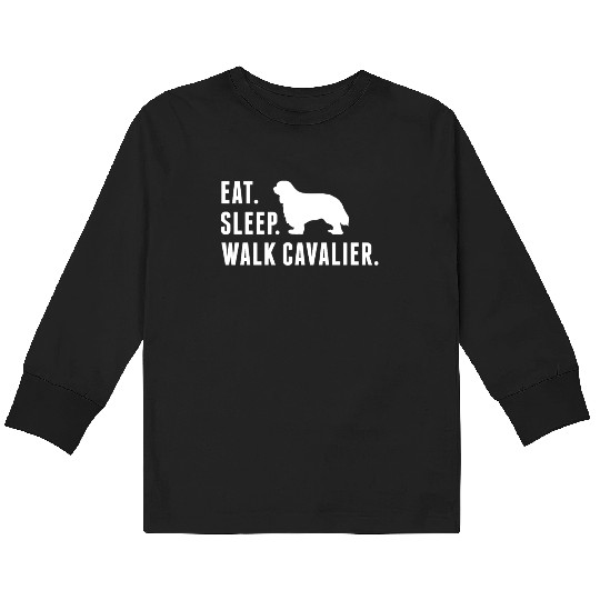 Eat Sleep Walk Cavalier King Charles Spaniel Kids Long Sleeve T Shirts