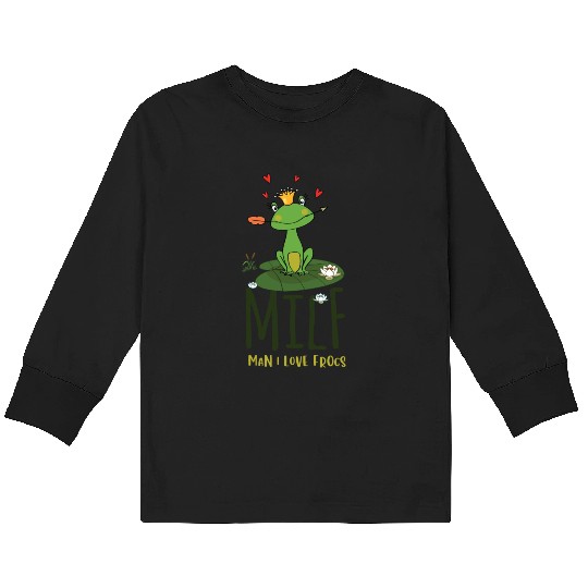 milf man i love frogs Kids Long Sleeve T Shirts