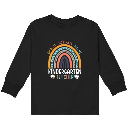 Educate Motivate Inspire Kindergarten Teacher Kids Long Sleeve T Shirts